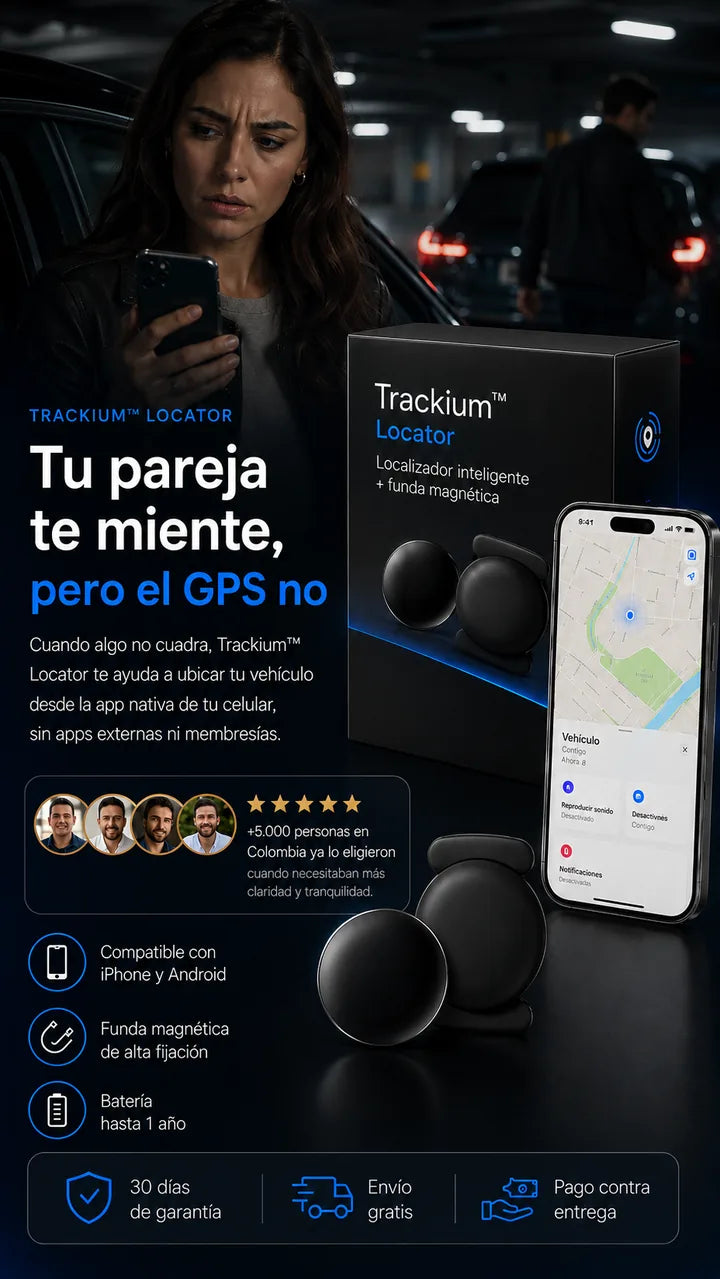 Trackium™ — Tu pareja te miente, pero el GPS no